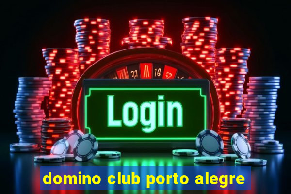 domino club porto alegre